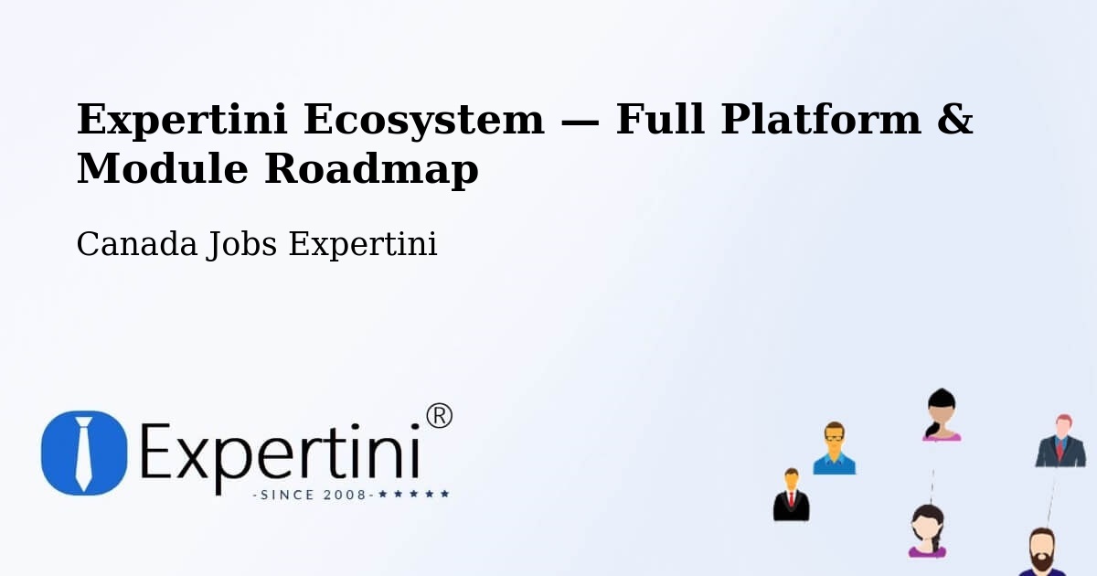 Expertini Ecosystem — Full Platform & Module Roadmap – Leduc
