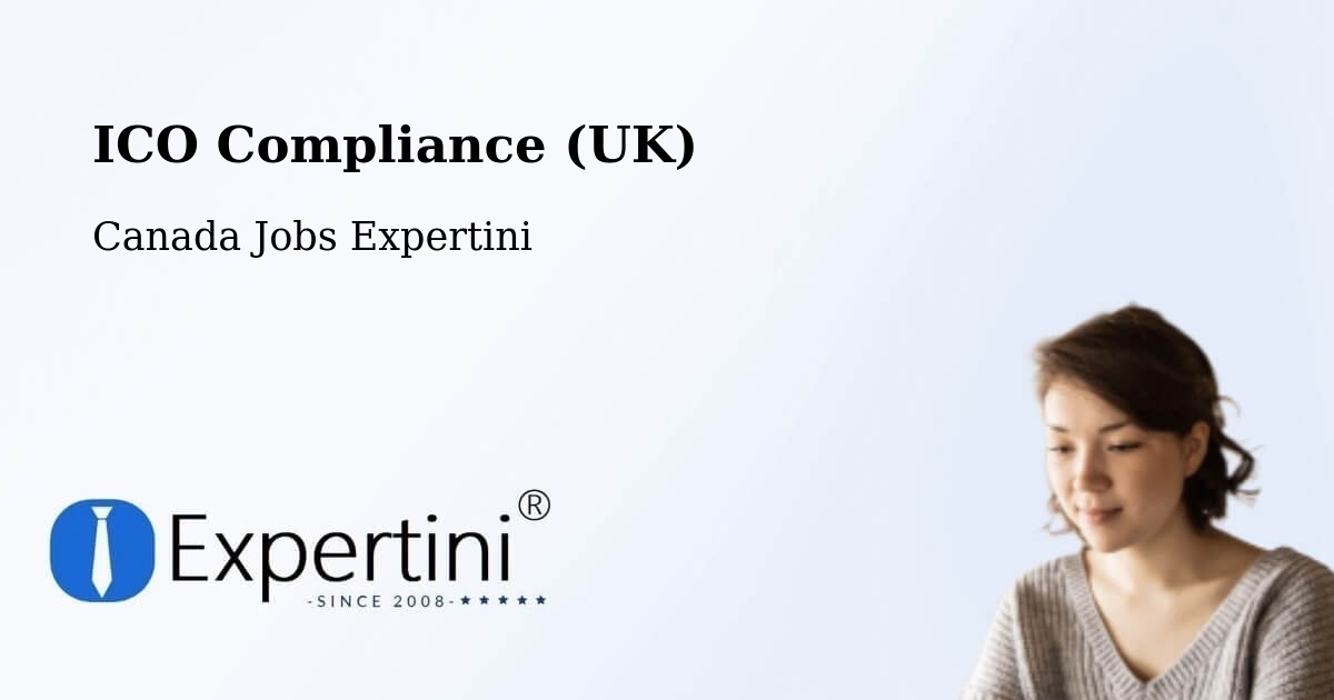 UK Data Protection & ICO Compliance – Leduc - Canada Jobs Expertini