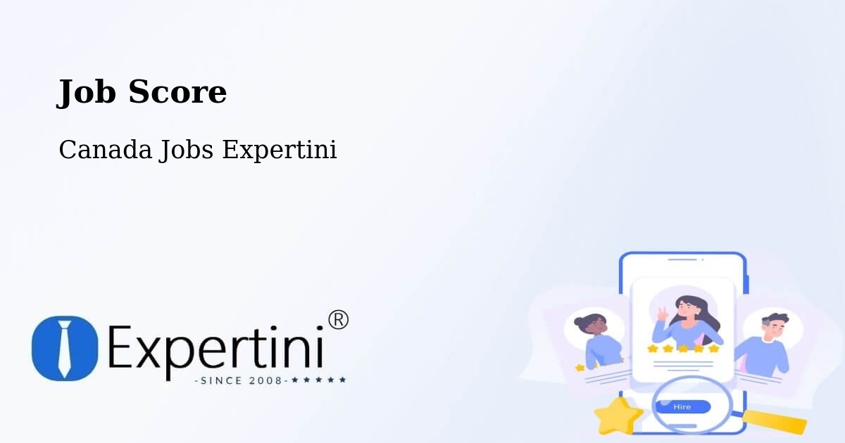 Job Score & Job Description Score Tool – Leduc - Canada Jobs Expertini